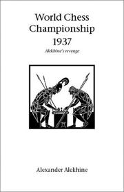 My best games of chess, 1908-1923 : Alekhine, Alexander, 1892-1946