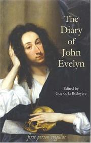 The Diary of John Evelyn (First Person Singular) (First Person Singular) by John Evelyn