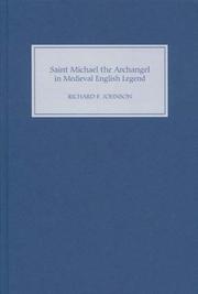 Cover of: Saint Michael the Archangel in Medieval English Legend by Richard F. Johnson