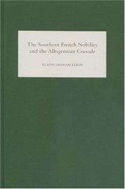 Cover of: The Southern French Nobility and the Albigensian Crusade by Elaine Graham-Leigh