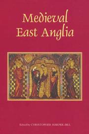Cover of: Medieval East Anglia by edited by Christopher Harper-Bill.