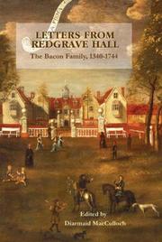 Cover of: Letters from Redgrave Hall: The Bacon Family, 1340-1744 (Suffolk Records Society) (Suffolk Records Society)