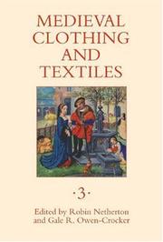 Cover of: Medieval Clothing and Textiles 3 (Medieval Clothing and Textiles) (Medieval Clothing and Textiles) by 