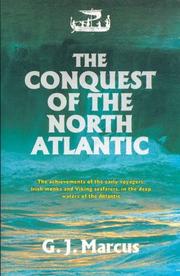 Cover of: The Conquest of the North Atlantic by G. J. Marcus, G. J. Marcus