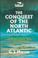 Cover of: The Conquest of the North Atlantic