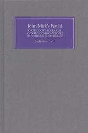Cover of: John Mirk's `Festial': Orthodoxy, Lollardy and the Common People in Fourteenth-Century England