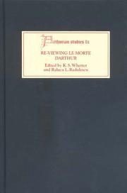 Cover of: Re-Viewing Le Morte Darthur: Texts and Contexts, Characters and Themes (Arthurian Studies)