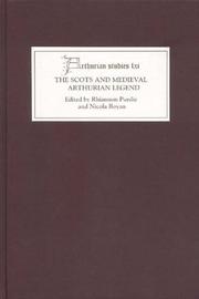 Cover of: The Scots and medieval Arthurian legend