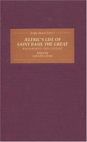 Cover of: Aelfric's Life of Saint Basil the Great: Background and Context (Anglo-Saxon Texts) (Anglo-Saxon Texts)