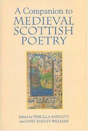 A companion to medieval Scottish poetry by Priscilla Bawcutt, Janet Hadley Williams