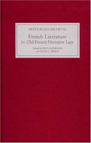 Cover of: French Arthurian Literature IV: Eleven Old French Narrative Lays (Arthurian Archives) (Arthurian Archives)