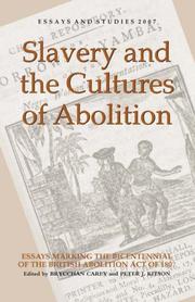 Cover of: Slavery and the Cultures of Abolition by 