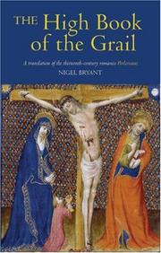 Cover of: The High Book of the Grail: A translation of the thirteenth century romance of Perlesvaus
