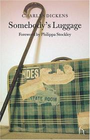 Cover of: Somebody's Luggage (Hesperus Classics) by Charles Dickens