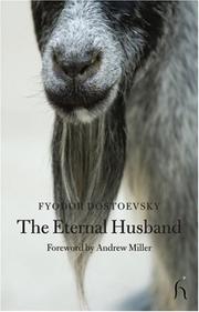 Cover of: The Eternal Husband (Hesperus Classics) by Фёдор Михайлович Достоевский