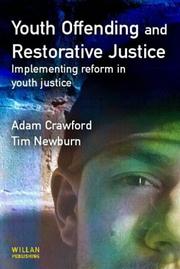 Cover of: Youth Offending and Restorative Justice by Adam Crawford, Tim Newburn