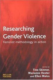 Cover of: Researching Gender Violence by Marianne Hester, Ellen Malos