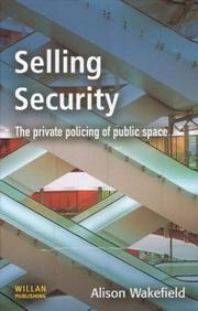 Cover of: Selling security: the private policing of public space