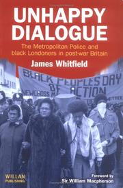 Cover of: Unhappy dialogue | Whitfield, James Dr.