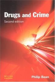 Cover of: Drugs and crime by Philip Bean