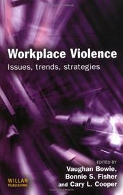 Cover of: Workplace Violence: Issues, Trends, Strategies