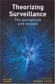 Cover of: Theorizing Surveillance: The Panopticon And Beyond