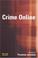 Cover of: Crime Online