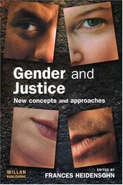 Cover of: Gender And Justice by Frances Heidensohn