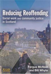 Cover of: Reducing Reoffending: Social Work and Community Justice in Scotland