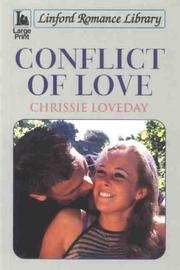 Cover of: Conflict of Love by Chrissie Loveday
