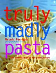 Cover of: Truly Madly Pasta