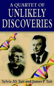 Cover of: A Quartet Of Unlikely Discoveries by Sylvia A. Tait, James F. Tait