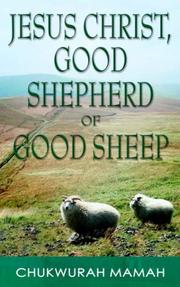 Cover of: Jesus Christ: Good Shepherd of Good Sheep