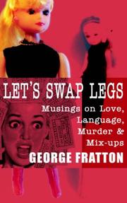 Front cover of Let's Swap Legs by George Fratton