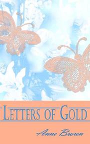 Cover of: Letters of Gold by Anne Brown