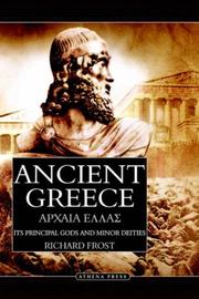 Ancient Greece by Richard Frost