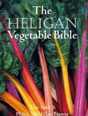Cover of: The Heligan Vegetable Bible