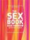 Cover of: The Sex Book