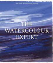 Cover of: The Watercolor Expert by The Royal Watercolour Society