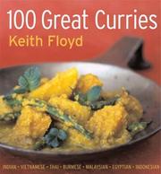 Cover of: 100 Great Curries by Keith Floyd