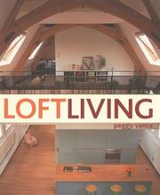 Cover of: Loft Living | Peggy Vance