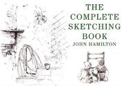 Cover of: The Complete Sketching Book