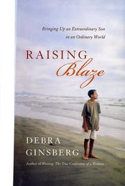 Cover of: Raising Blaze by Debra Ginsberg