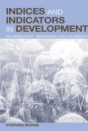 Cover of: Indices and Indicators in Development by Stephen Morse