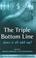 Cover of: The Triple Bottom Line: Does It All Add Up?