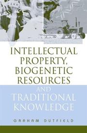 Cover of: Intellectual Property, Biogenetic Resources and Traditional Knowledge