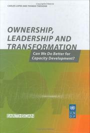 Cover of: Ownership, Leadership and Transformation by Carlos Lopes, Carlos Lopes, Thomas Theisohn