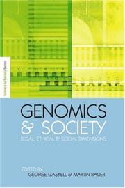 Cover of: Genomics and Society: Legal, Ethical and Social Dimensions (Science in Society Series)