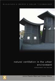 Natural ventilation in the urban environment by Francis Allard, Cristian Ghiaus