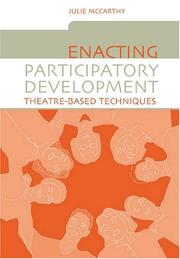 Cover of: Enacting Participatory Development: Theatre-based Techniques